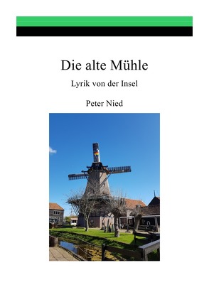 Die alte Mühle von Nied,  Peter