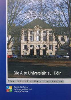 Die Alte Universität zu Köln von Weber,  Matthias, Wiemer,  Karl P