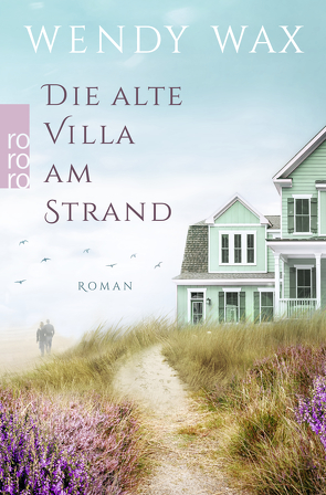 Die alte Villa am Strand von Jellinghaus,  Silke, Wax,  Wendy