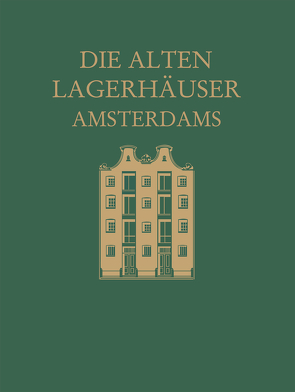 Die alten Lagerhäuser Amsterdams von Révész-Alexander,  Magda