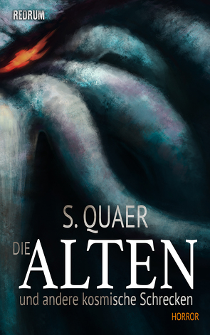 Die Alten und andere kosmische Schrecken von QuAer,  Steffen