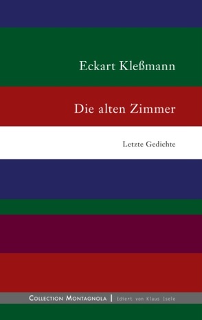 Die alten Zimmer von Kleßmann,  Eckart