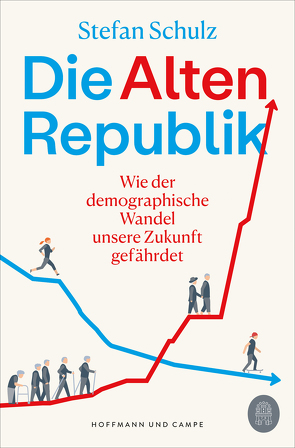 Die Altenrepublik von Schulz,  Stefan