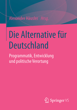 Die Alternative für Deutschland von Häusler,  Alexander