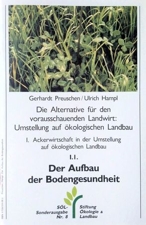 Der Aufbau der Bodengesundheit von Hampl,  Ulrich (Ill.), Preuschen,  Gerhard