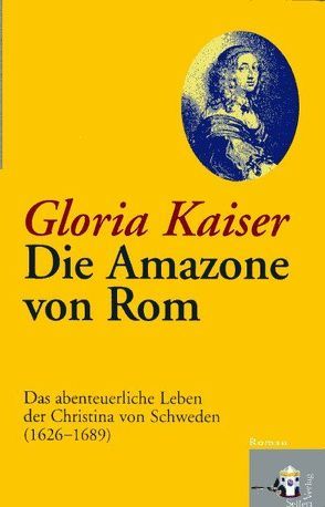 Die Amazone von Rom von Kaiser,  Gloria