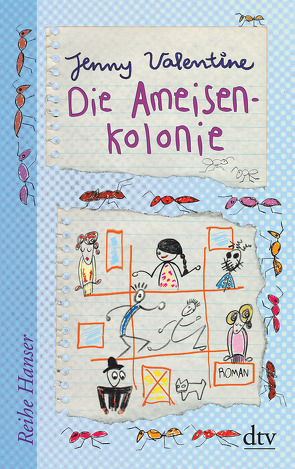 Die Ameisenkolonie von Fritz,  Klaus, Valentine,  Jenny