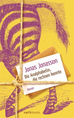 Die Analphabetin, die rechnen konnte von Jonasson,  Jonas, Kuhn,  Wibke