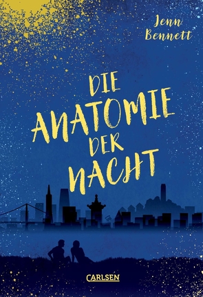 Die Anatomie der Nacht von Bennett,  Jenn, Max,  Claudia