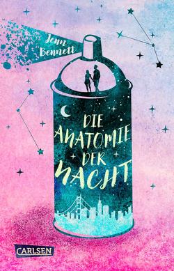 Die Anatomie der Nacht von Bennett,  Jenn, Max,  Claudia