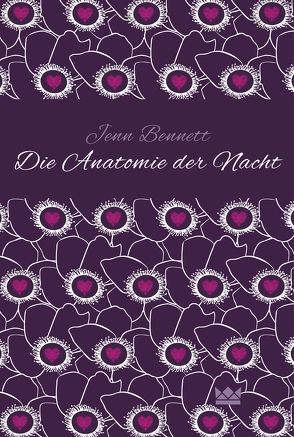 Die Anatomie der Nacht von Bennett,  Jenn, Max,  Claudia