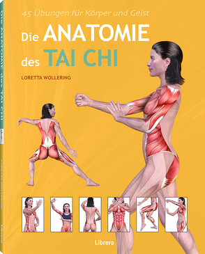 DIE ANATOMIE DES TAICHI von WOLLERING,  LORETTA