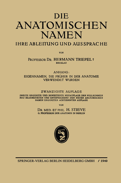 Die Anatomischen Namen von Stieve,  Hermann, Triepel,  Hermann