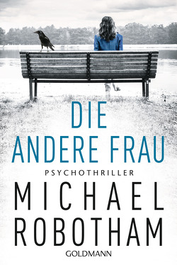 Die andere Frau von Lutze,  Kristian, Robotham,  Michael