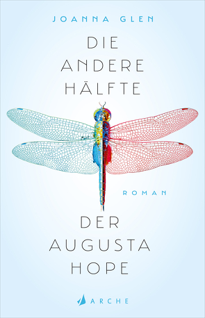 Die andere Hälfte der Augusta Hope von Glen,  Joanna, Ochel,  Stefanie