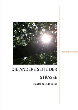 Die andere Seite der Straße von Tiemann,  Susanne