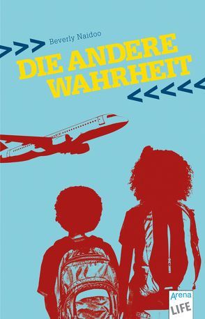 Die andere Wahrheit von Naidoo,  Beverley, Naoura,  Salah