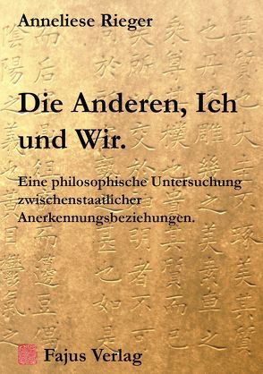 Die Anderen, Ich und Wir. von Rieger,  Anneliese