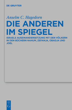 Die Anderen im Spiegel von Hagedorn,  Anselm C.