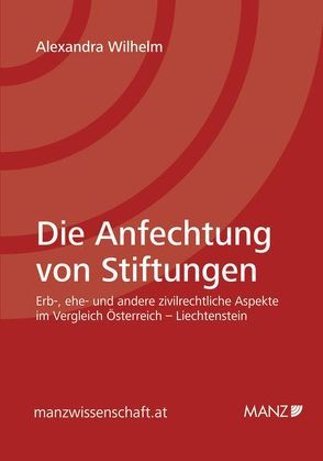 Die Anfechtung von Stiftungen von Wilhelm,  Alexandra
