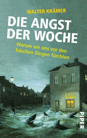 Die Angst der Woche von Krämer,  Walter