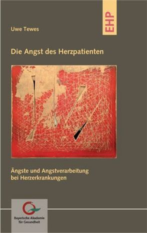 Die Angst des Herzpatienten von Tewes,  Uwe