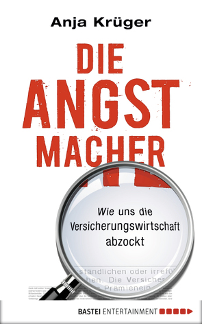 Die Angstmacher von Krüger,  Anja