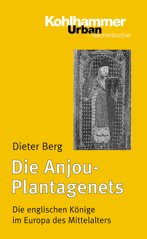 Die Anjou-Plantagenets von Berg,  Dieter