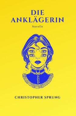 Die Anklägerin von Sprung,  Christopher