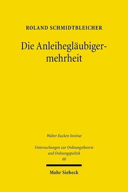 Die Anleihegläubigermehrheit von Schmidtbleicher,  Roland