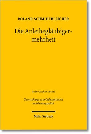 Die Anleihegläubigermehrheit von Schmidtbleicher,  Roland