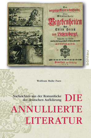 Die annullierte Literatur von Fues,  Wolfram Malte