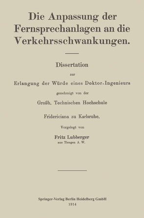 Die Anpassung der Fernsprechanlagen an die Verkehrsschwankungen von Lubberger,  Fritz