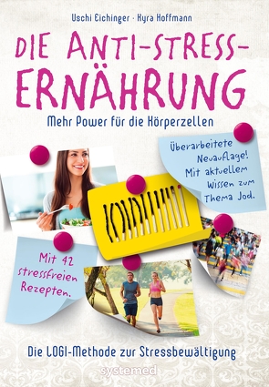 Die Anti-Stress-Ernährung von Eichinger,  Uschi, Kauffmann,  Kyra