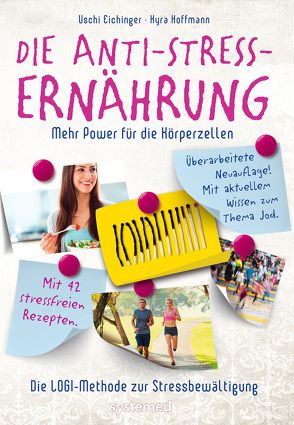 Die Anti-Stress-Ernährung von Eichinger,  Uschi, Kauffmann,  Kyra