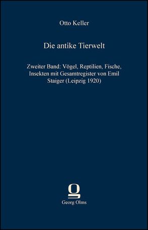 Die antike Tierwelt von Keller,  Otto