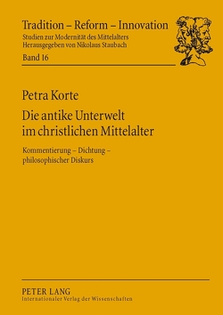 Die antike Unterwelt im christlichen Mittelalter von Korte,  Petra