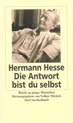 Die Antwort bist du selbst von Hesse,  Hermann, Michels,  Volker