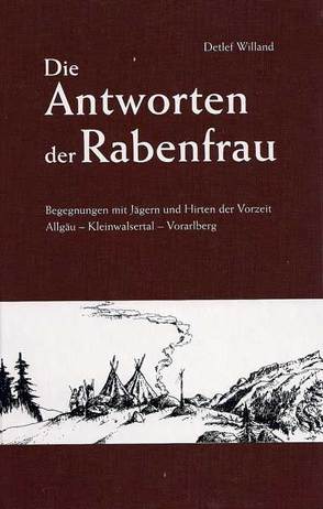 Die Antworten der Rabenfrau von Willand,  Detlef