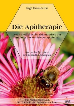 Die Apitherapie von Krämer-Eis,  Inge