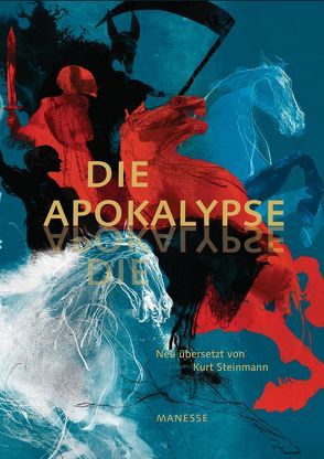 Die Apokalypse von Egnéus,  Daniel, Kaube,  Jürgen, Steinmann,  Kurt