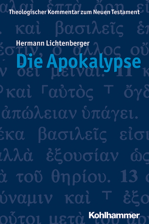 Die Apokalypse von Lichtenberger,  Hermann, Schottroff,  Luise, Stegemann,  Ekkehard W., Strotmann,  Angelika, Wengst,  Klaus