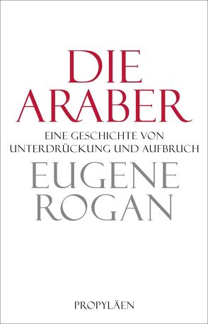 Die Araber von Freundl,  Hans, Grasmück,  Oliver, Juraschitz,  Norbert, Rogan,  Eugene