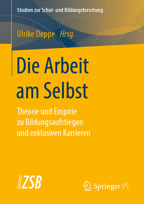 Die Arbeit am Selbst von Deppe,  Ulrike