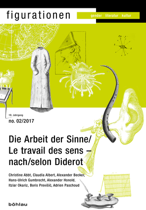 Die Arbeit der Sinne – nach Diderot von Honold,  Alexander