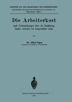 Die Arbeiterkost von Gigon,  Alfred