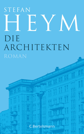 Die Architekten von Heym,  Stefan