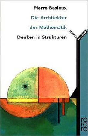 Die Architektur der Mathematik von Basieux,  Pierre