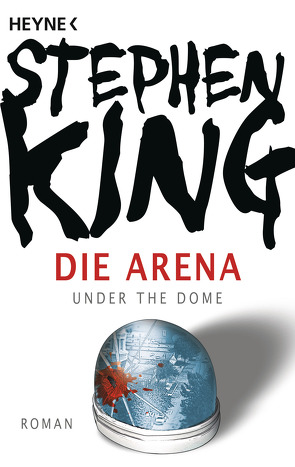 Die Arena von Bergner,  Wulf, King,  Stephen