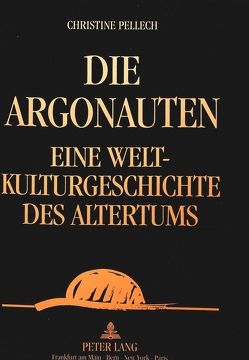 Die Argonauten von Pellech,  Christine